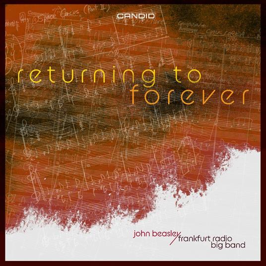 Returning To Forever - CD Audio di John Beasley