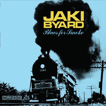 Blues For Smoke - Vinile LP di Jaki Byard