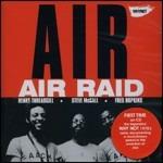 Air Raid - CD Audio di Air