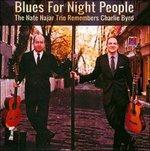 Blues For Night People - CD Audio di Nate Najar