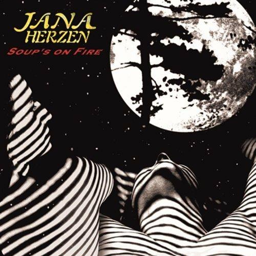 Soup's on Fire - CD Audio di Jana Herzen