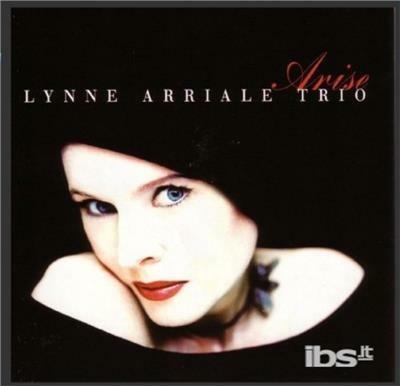 Arise - CD Audio di Lynne Arriale
