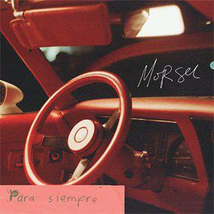 Para siempre - CD Audio di Morsel