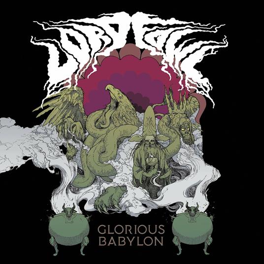 Glorious Babylon - CD Audio di Lord Fowl