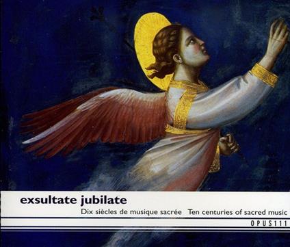 Exultate Jubilate Sacred - CD Audio