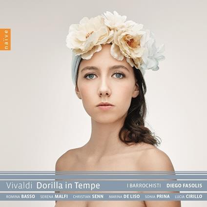 Dorilla in Tempe - CD Audio di Antonio Vivaldi,Diego Fasolis,I Barocchisti,Romina Basso,Coro della Radio Svizzera