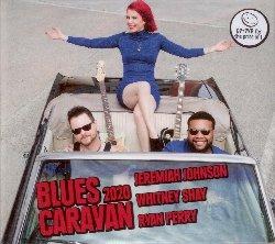 Blues Caravan 2020 - CD Audio + DVD di Jeremiah Johnson,Whitney Shay,Ryan Perry