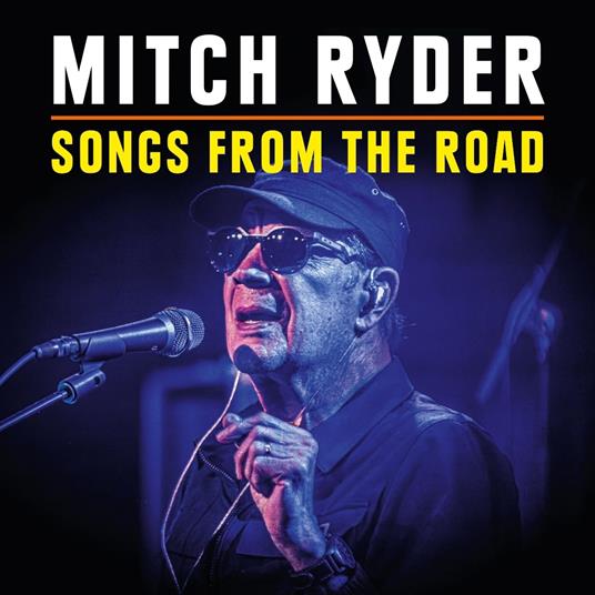 Songs From The Road - CD Audio di Mitch Ryder