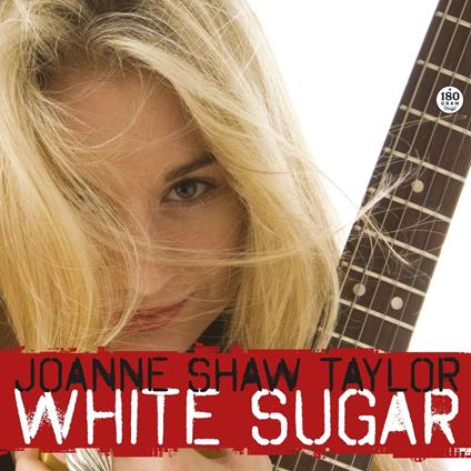 White Sugar - Vinile LP di Joanne Shaw Taylor