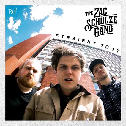 Straight To It - Vinile LP di Zac Schulze Gang