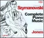 Musica per pianoforte - CD Audio di Karol Szymanowski,Martin Jones