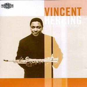 American Experience - CD Audio di Vincent Herring