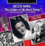 Queen of the Big Band Swing - CD Audio di Helen Ward