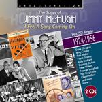 Songs Of Jimmy Mchugh. I Feel A Song Coming On