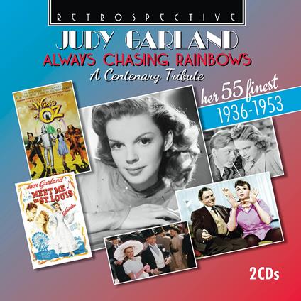 Always Chasing Rainbows - CD Audio di Judy Garland