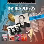 Songs Of Ray Henderson - His 27 Finest 1925-1960