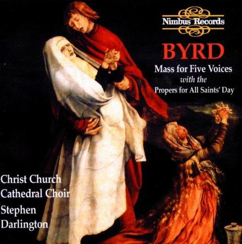 Mass for Five Voices With - CD Audio di William Byrd