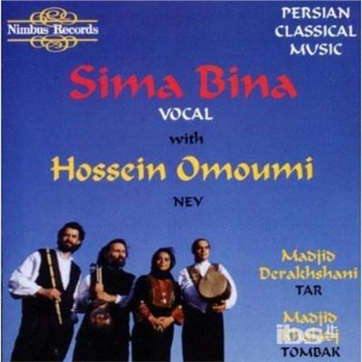 Persian Classical Music - CD Audio di Sima Bina