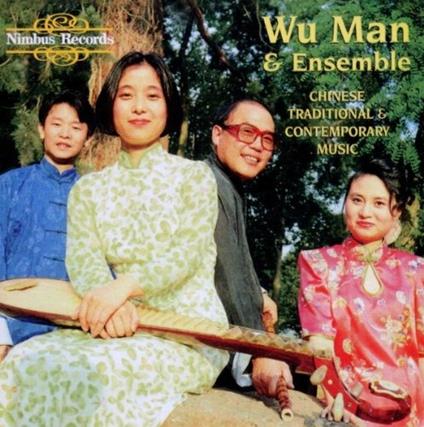 Chinese Traditional & Contempo - CD Audio di Wu Man