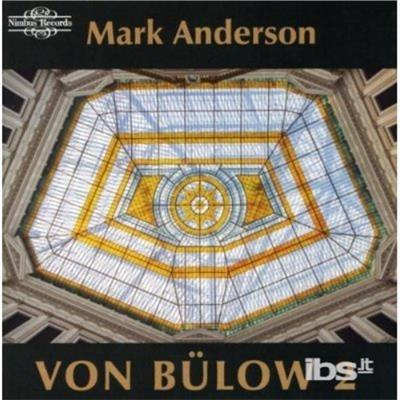 Works For Piano Vol.2 - CD Audio di Hans Von Bulow