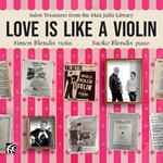 Love Is Like A Violin - Salon Treasures From The Max Jaffa Library
