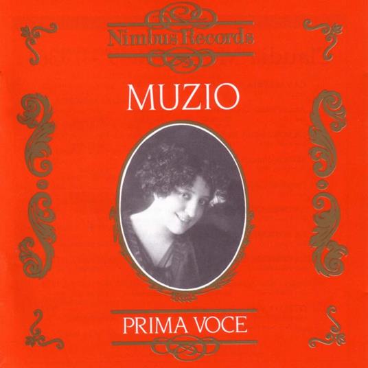 Prima Voce 1911-1935 - CD Audio di Claudia Muzio