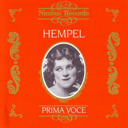 Frieda Hempel - Prima Voce 1910-1935 - CD Audio