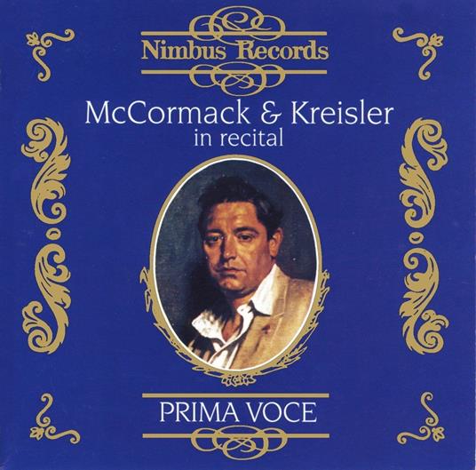 In Recital - CD Audio di Fritz Kreisler,John McCormack