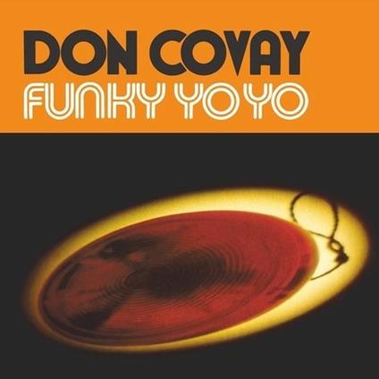 Funky Yo-Yo - CD Audio di Don Covay