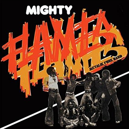 Metalik Funk Band - CD Audio di Mighty Flames