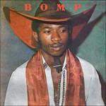 Bomp - Vinile LP di Igna Igwebuike