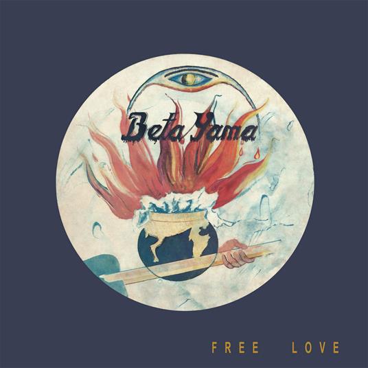 Free Love - CD Audio di Beta Yama Group