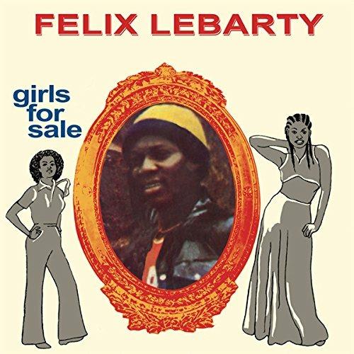 Girls for Sale - Vinile LP di Felix Lebarty