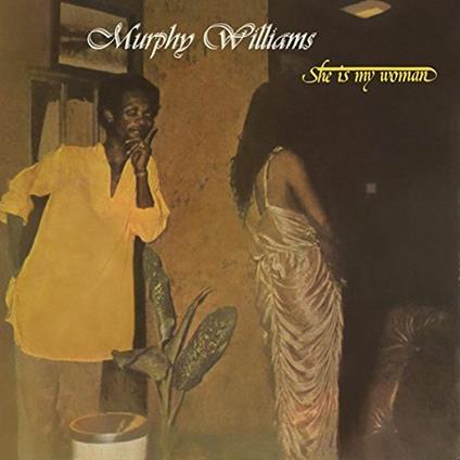 She Is My Woman - CD Audio di Murphy Williams