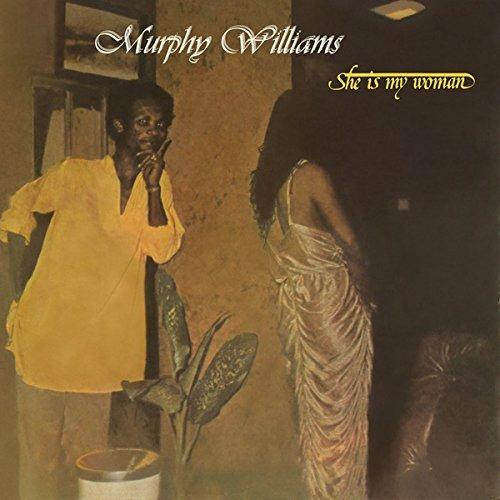 She Is My Woman - CD Audio di Murphy Williams