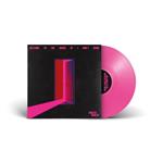 Welcome To The House Of I Don't Know (Pink Vinyl)