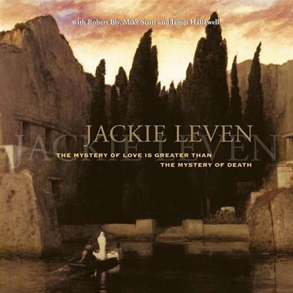 Mystery of Love Is Greater Than the Mystery of Death - CD Audio di Jackie Leven