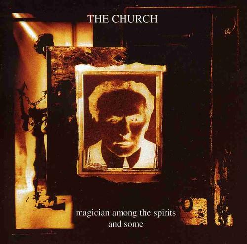 Magician Among The Spirits & Some - CD Audio di Church
