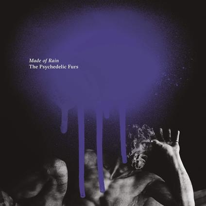 Made Of Rain - CD Audio di Psychedelic Furs