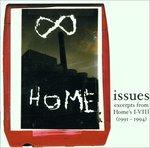 Issues. Excerpts from Hom - CD Audio di Home