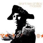 Mobilize - CD Audio di Grant Lee Phillips