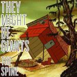 The Spine - CD Audio di They Might Be Giants