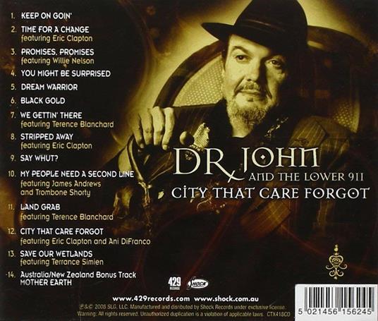 City That Care Forgot - CD Audio di Dr. John,Lower 911 - 2