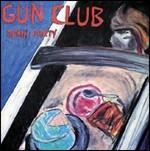 Death Party - CD Audio di Gun Club