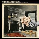 Who We Touch - CD Audio di Charlatans