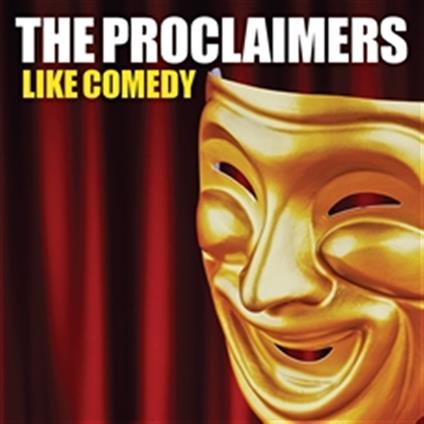 Like Comedy (140 gr. Ltd Edition Gold Vinyl) - Vinile LP di Proclaimers