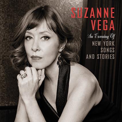 An Evening of New York Songs & Stories - CD Audio di Suzanne Vega