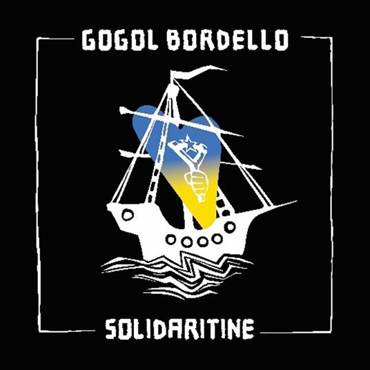 Solidaritine - Vinile LP di Gogol Bordello