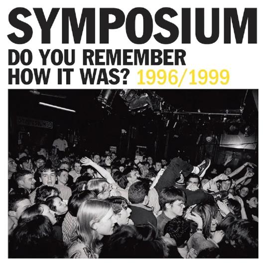 Do You Remember How It Was? - Vinile LP di Symposium