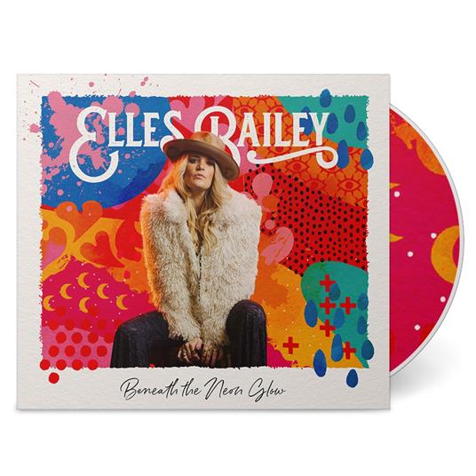 Beneath The Neon Glow - CD Audio di Elles Bailey